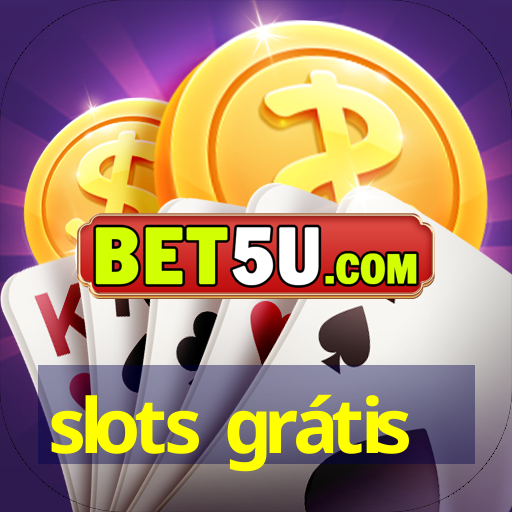 slots grátis